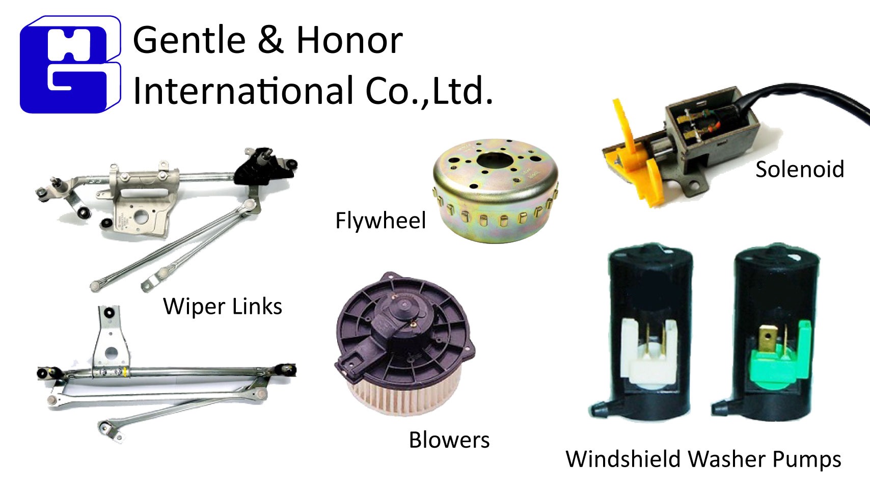 Wiper Links, Flywheel, Blowers, Solenoid, Windshield Washer Pumps for Electrical Parts made by Gentle & Honor International Co., LTD.　信睦股份有限公司 – MatchSupplier.com